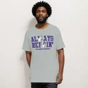 Phi Beta Sigma Always Reppin O-Neck T-Shirt